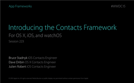 223 Introducing the Contacts Framework for Ios and OS
