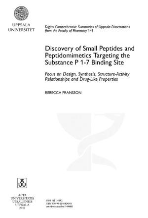 Discovery of Small Peptides and Peptidomimetics Targeting The