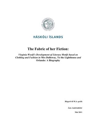 The Fabric of Her Fiction