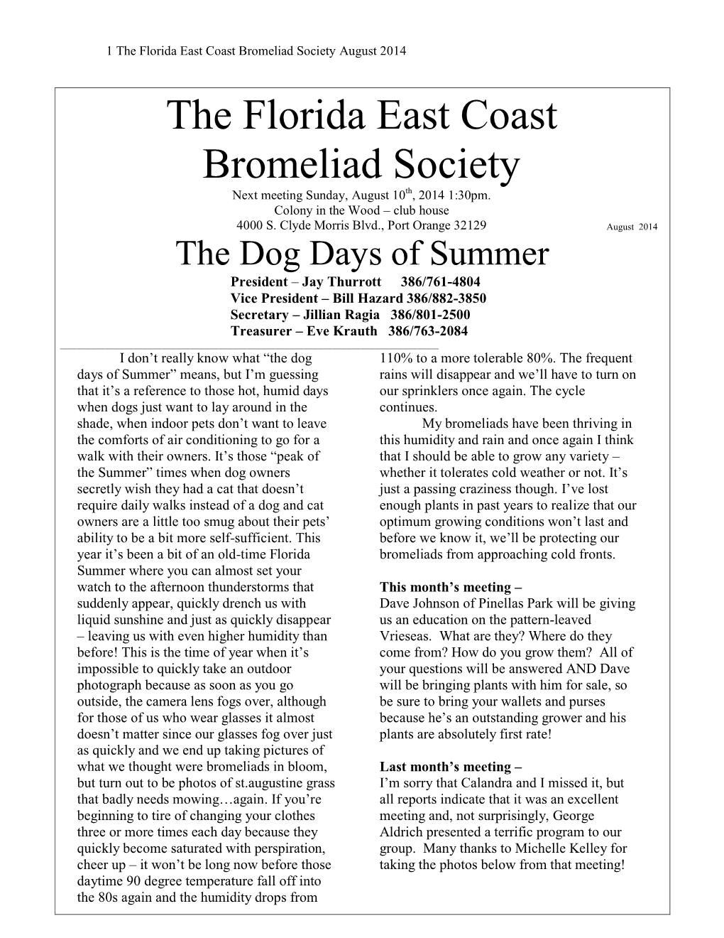 The Florida East Coast Bromeliad Society August 2014