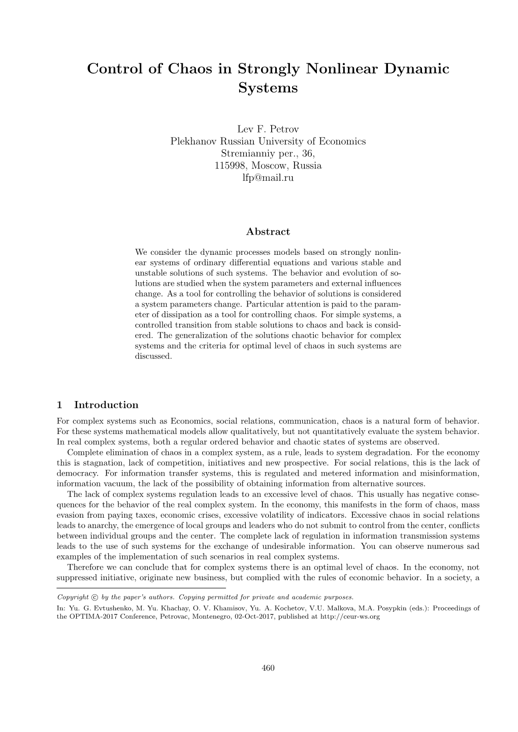 Control of Chaos in Strongly Nonlinear Dynamic Systems