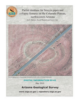 Partial Database for Breccia Pipes and Collapse Features on the Colorado Plateau, Northwestern Arizona Jon E