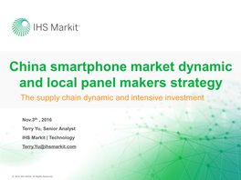 China Smartphone Market Dynamic and Local Panel Makers Strategy the Supply Chain Dynamic and Intensive Investment