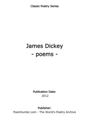 James Dickey - Poems