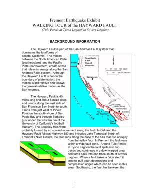 Fremont Earthquake Exhibit WALKING TOUR of the HAYWARD FAULT (Tule Ponds at Tyson Lagoon to Stivers Lagoon)