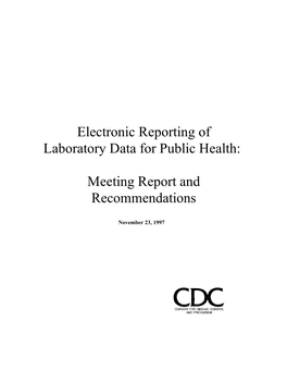 Electronic Reporting of Laboratory Data for Public Health