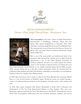 KYLE CONNAUGHTON Owner - Chef, Single Thread Farm – Restaurant - Inn