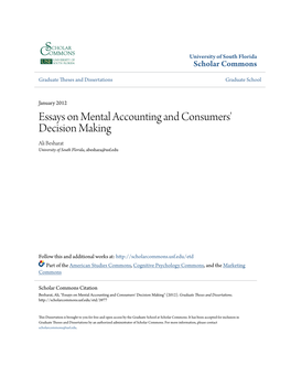 Essays on Mental Accounting and Consumers' Decision Making Ali Besharat University of South Florida, Abeshara@Usf.Edu