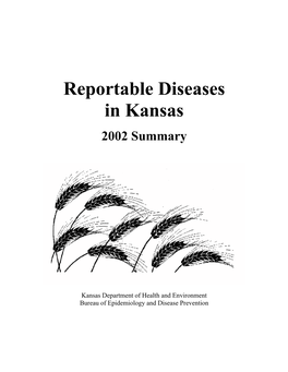 REPORTABLE DISEASES in KANSAS for Health Care Providers, Hospitals, and Laboratories (K.S.A