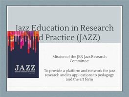Jazz Education in Research and Practice (JAZZ)