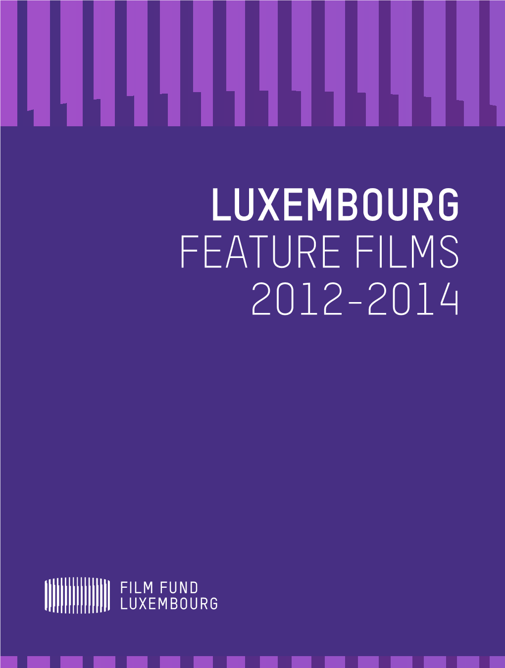 Feature Films 2012-2014 Editorial