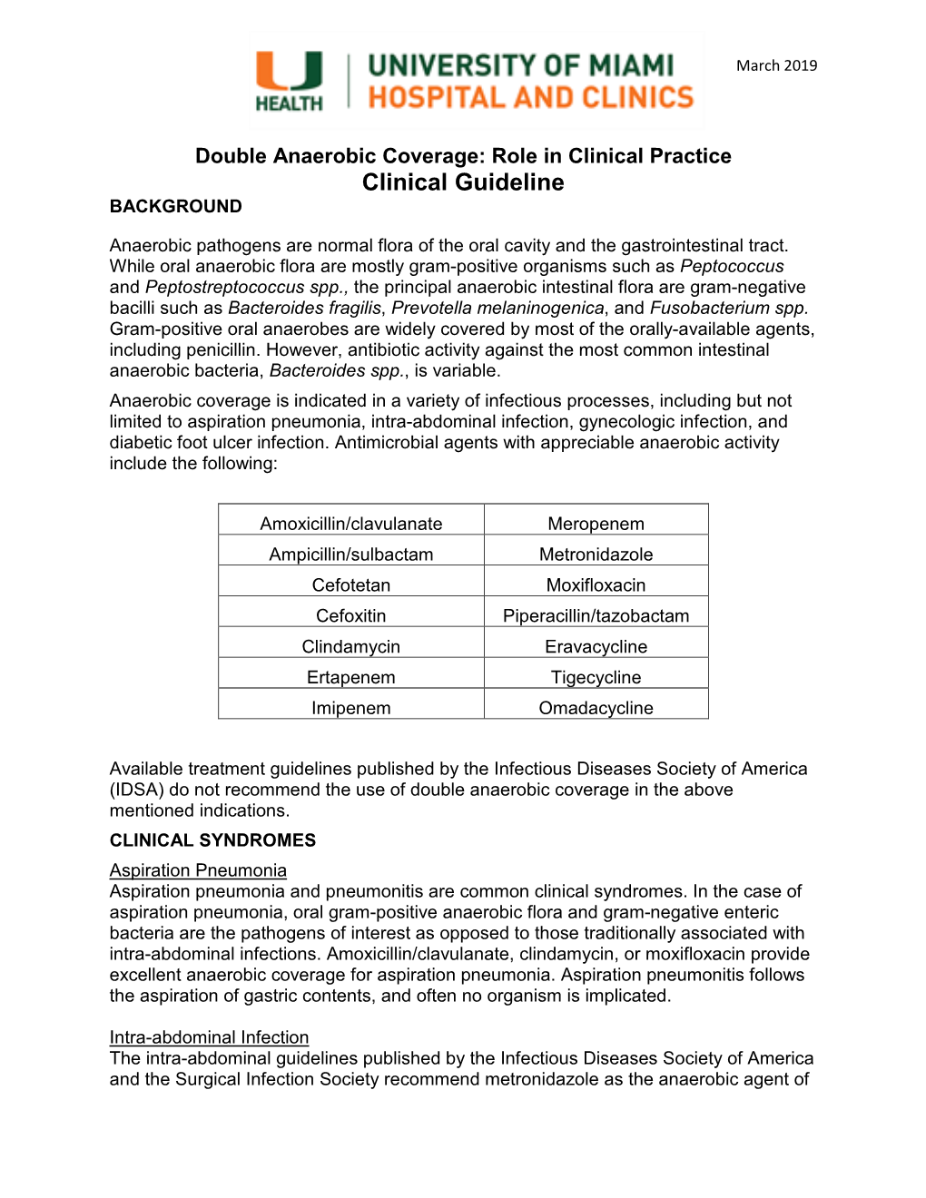 Double Anaerobic Coverage: Role in Clinical Practice Clinical Guideline BACKGROUND