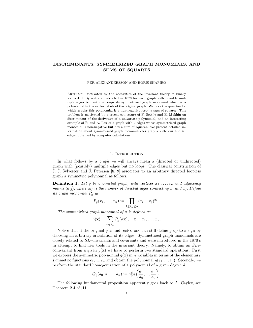 Discriminants, Symmetrized Graph Monomials, and Sums of Squares