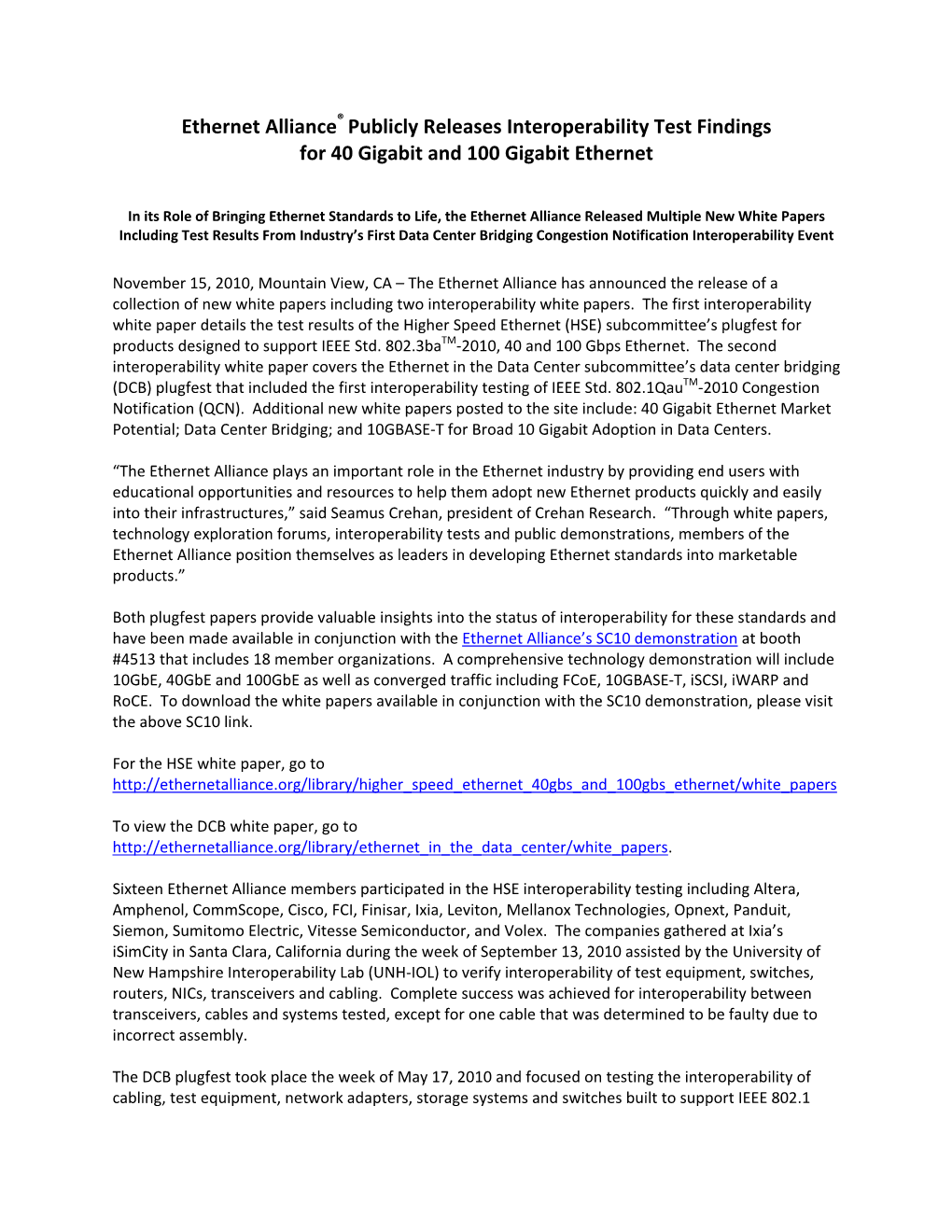 Ethernet Alliance Publicly Releases Interoperability Test Findings for 40