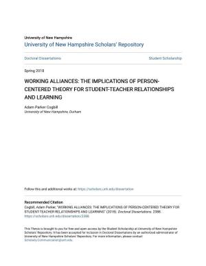 Working Alliances: the Implications of Person- Centered Theory for Student-Teacher Relationships and Learning