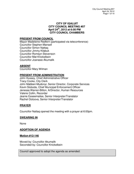 CITY of IQALUIT CITY COUNCIL MEETING #07 April 24Th, 2012 At