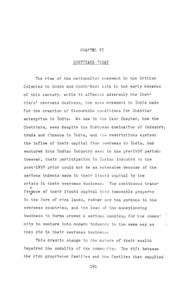 CHAPTER VI CHETTIARS TODAY the Rise of the Nationalist Movement in the British Colonies in South and South-East Asia in the Earl