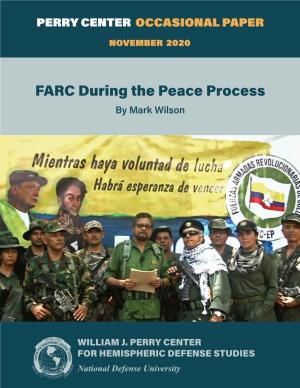 FARC During the Peace Process by Mark Wilson