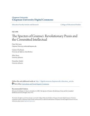 The Specters of Gramsci: Revolutionary Praxis and the Committed Intellectual