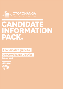 The Otorohanga District a Candidate's Guide To