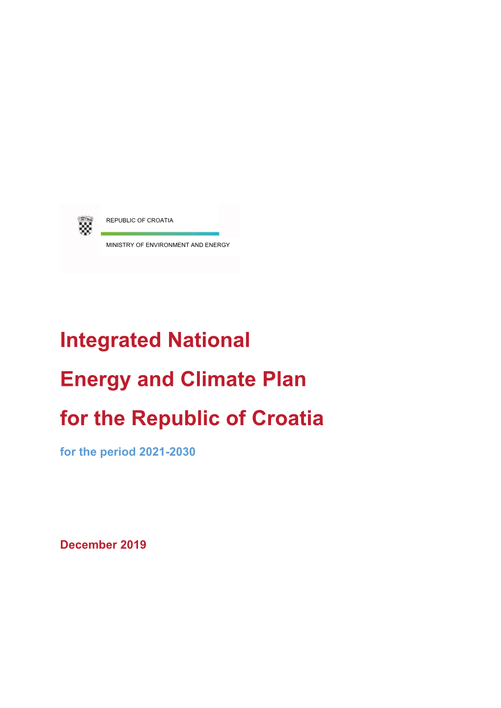 Integrated National Energy and Climate Plan for the Republic of Croatia for the Period 2021-2030