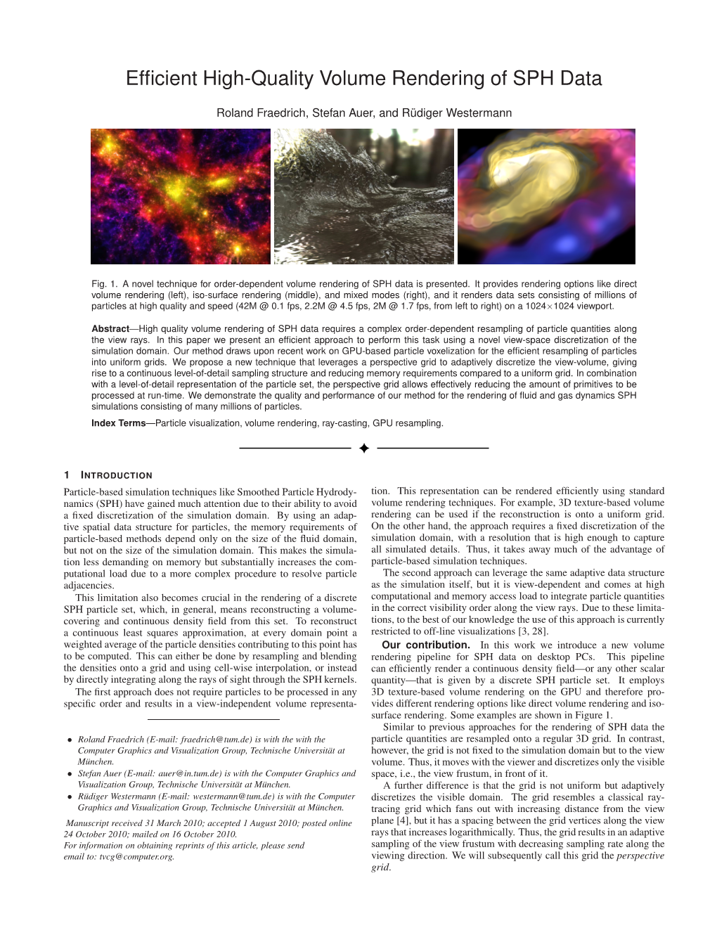 Efficient High-Quality Volume Rendering of SPH Data