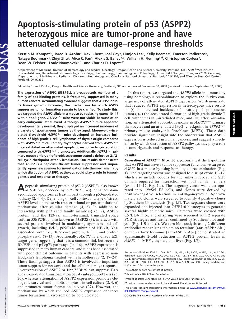 Apoptosis-Stimulating Protein of P53 (ASPP2) Heterozygous Mice Are Tumor-Prone and Have Attenuated Cellular Damage–Response Thresholds