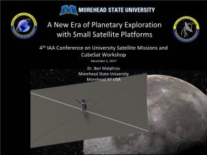 A New Era of Planetary Exploration with Small Satellite Platforms