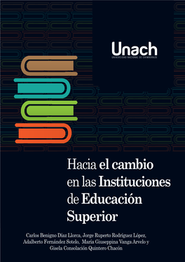 Hacia El Cambio En Las Instituciones De Educación Superior