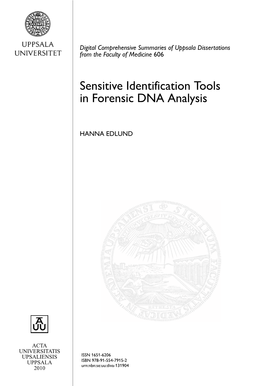Sensitive Identification Tools in Forensic DNA Analysis