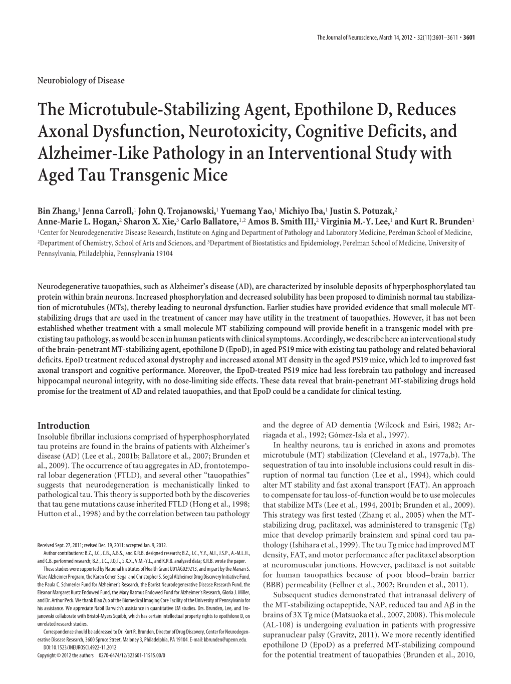 The Microtubule-Stabilizing Agent, Epothilone D, Reduces Axonal