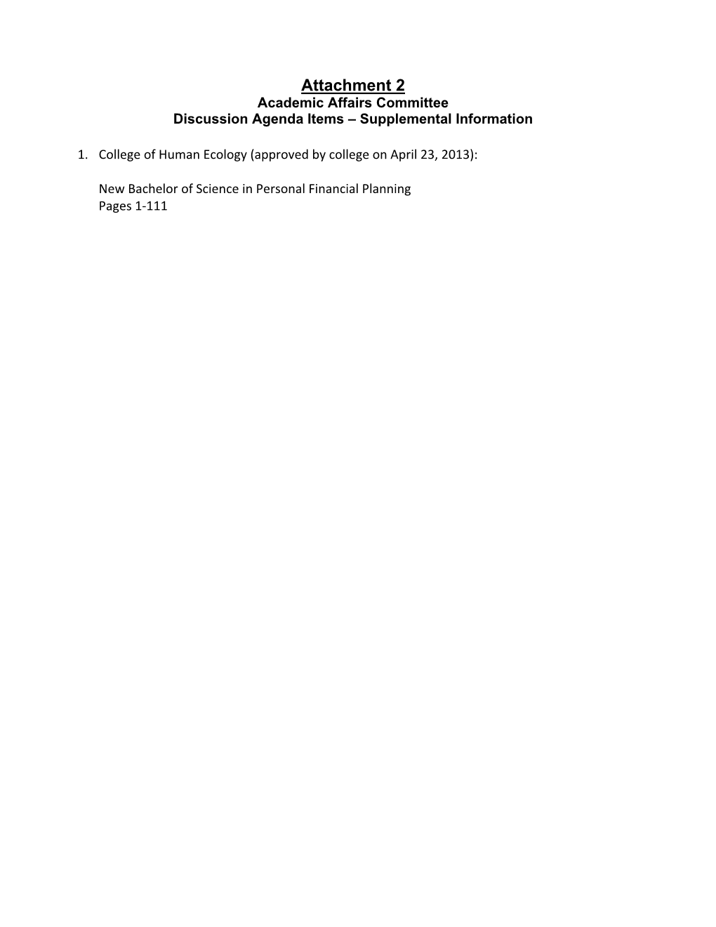 Attachment 2 Academic Affairs Committee Discussion Agenda Items – Supplemental Information