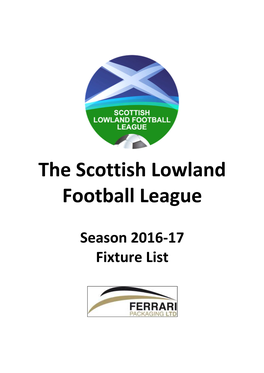 The Scottish Lowland Football League Season 2016 17 Fixture List[1]