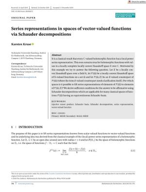Series Representations in Spaces of Vector‐Valued Functions Via