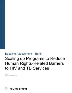 Benin Scaling up Programs to Reduce Human Rights-Related Barriers to HIV and TB Services