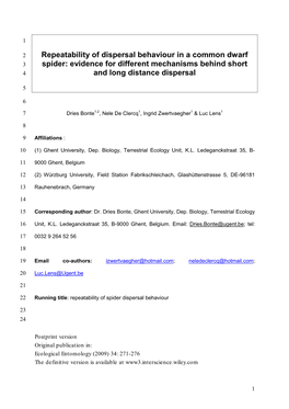 Repeatability of Dispersal Behaviour in a Common Dwarf 3 Spider: Evidence for Different Mechanisms Behind Short 4 and Long Distance Dispersal