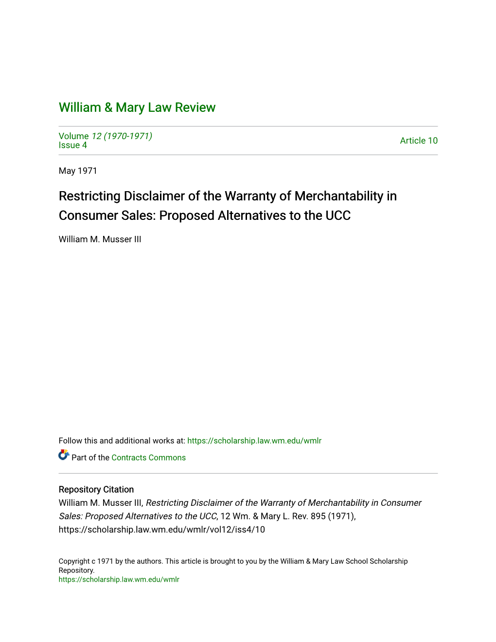 Restricting Disclaimer of the Warranty of Merchantability in Consumer Sales: Proposed Alternatives to the UCC