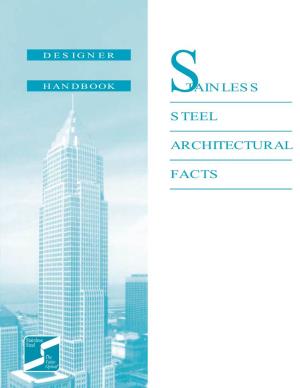 Stainless Steel Architectural Facts