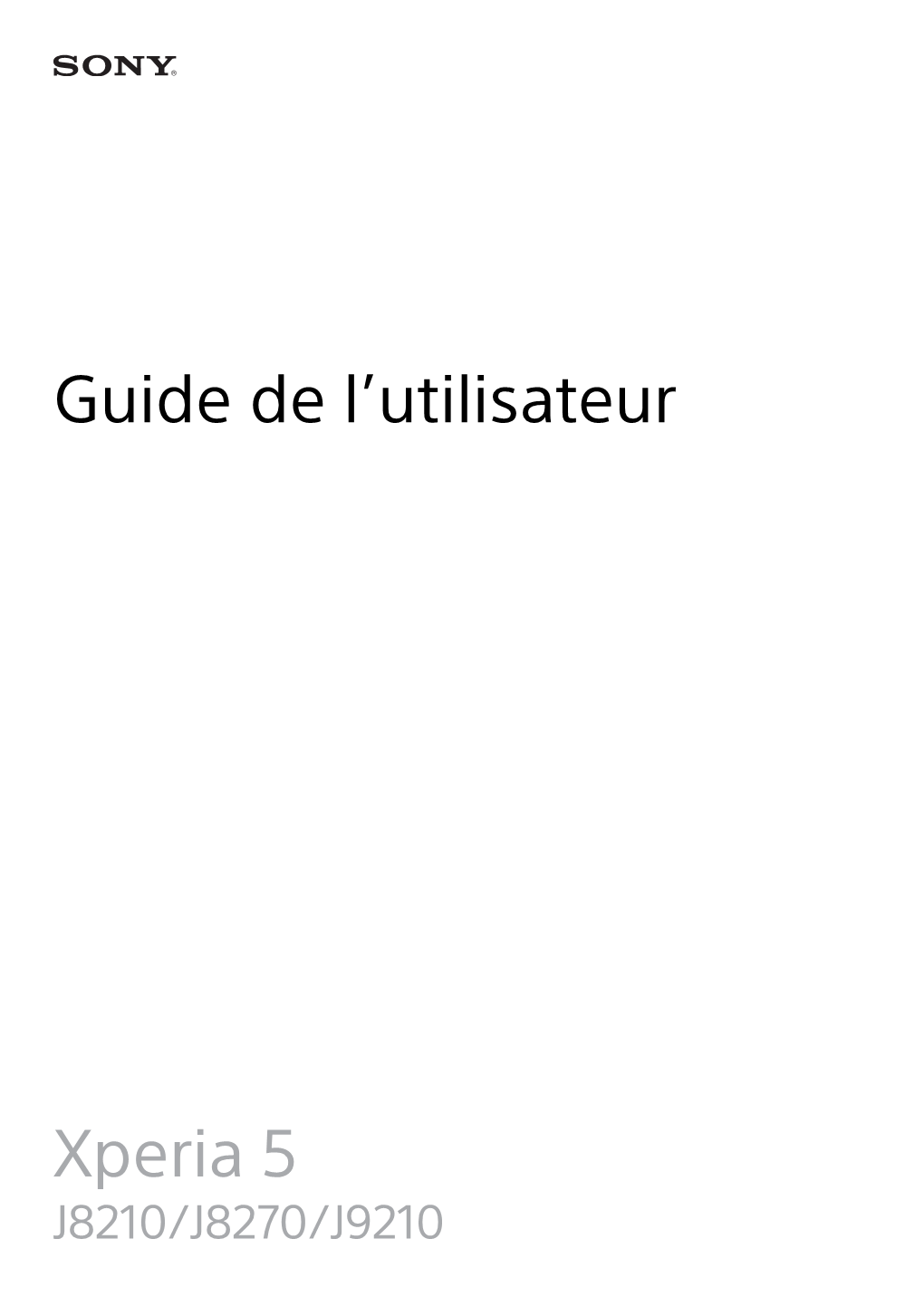 Guide De L'utilisateur Xperia 5