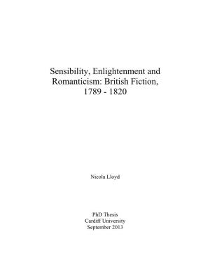Sensibility, Enlightenment and Romanticism: British Fiction, 1789 - 1820