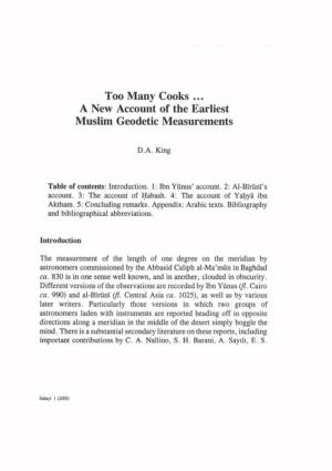 Too Many Cooks ... a New Account Oc the Earliest Muslim Geodetic Measurements