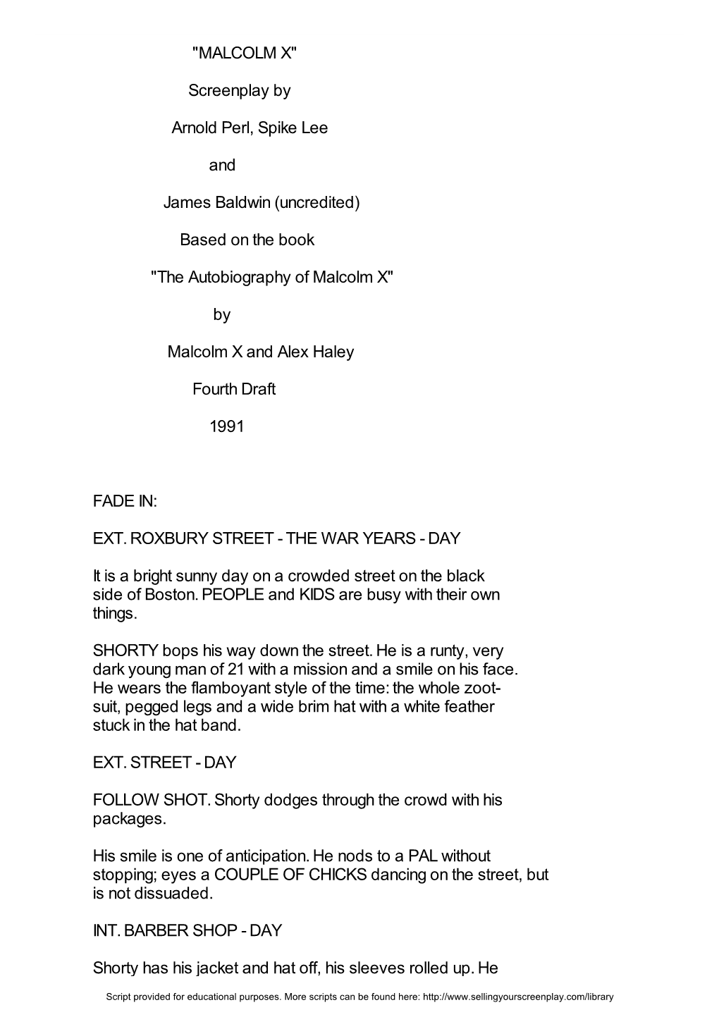 "MALCOLM X" Screenplay by Arnold Perl, Spike Lee and James Baldwin