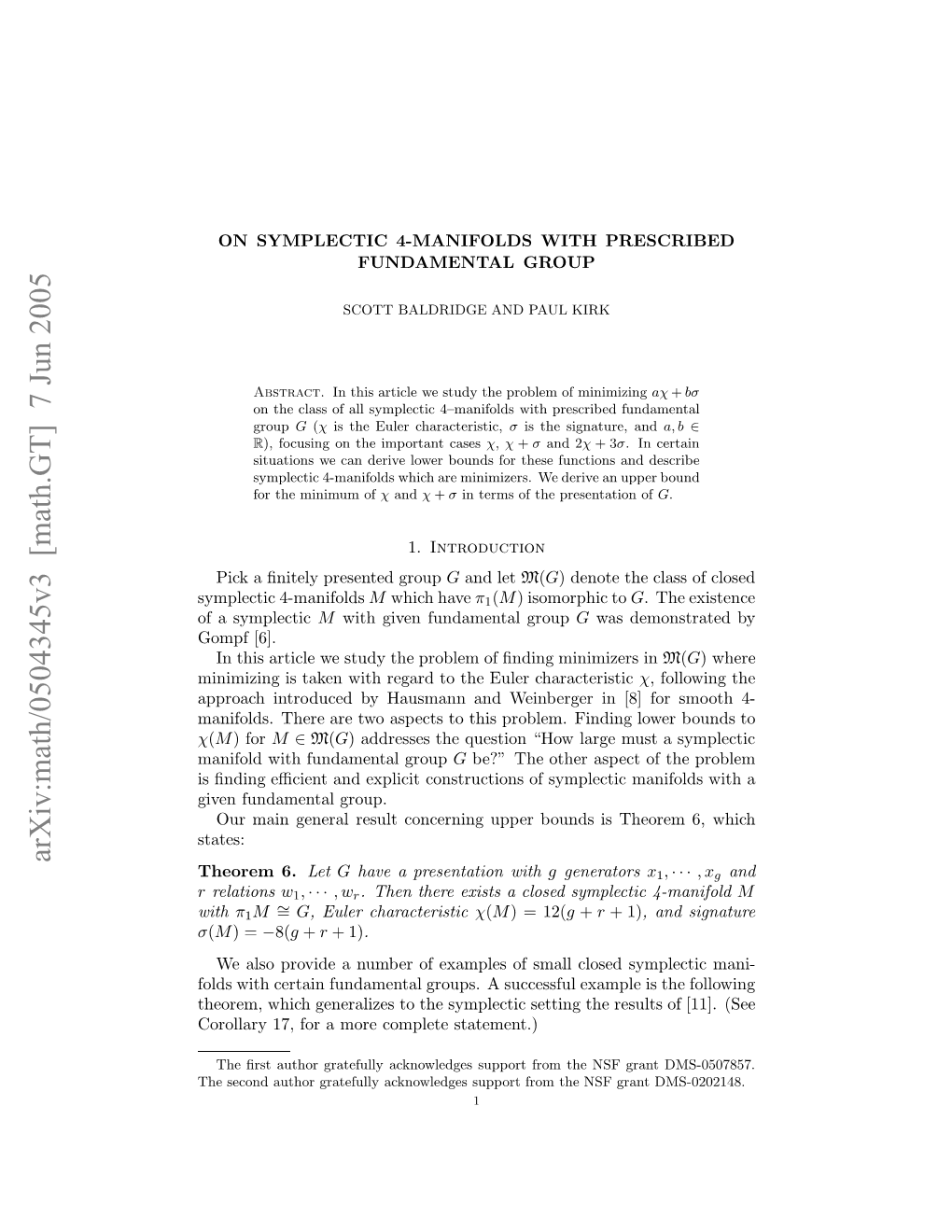 Arxiv:Math/0504345V3 [Math.GT] 7 Jun 2005 H Eodato Rtflyakolde Upr Rmthe from Support Acknowledges Gratefully Author Second the [6]