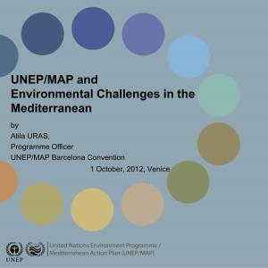 What Is UNEP/MAP – Barcelona Convention?