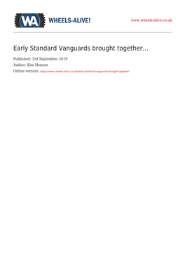 Early Standard Vanguards Brought Together…