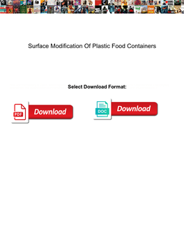 Surface Modification of Plastic Food Containers
