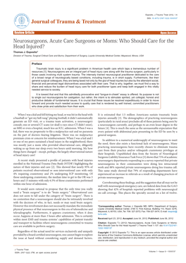 Neurosurgeons, Acute Care Surgeons Or Moms: Who Should Care for the Head Injured? Thomas J