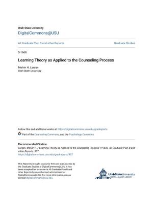 Learning Theory As Applied to the Counseling Process