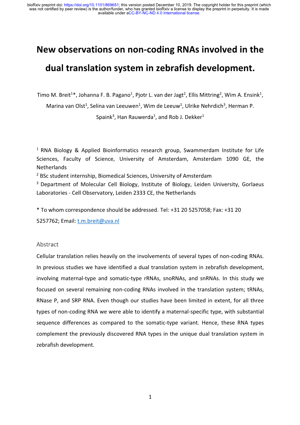 New Observations on Non-Coding Rnas Involved in the Dual Translation System in Zebrafish Development