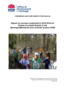 Report on Surveys Conducted in 2012-2014 for Koalas in Coastal Forests in the Bermagui/Mumbulla Area of South Eastern NSW